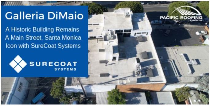 DEC - ProjProfile - SureCoat - Santa Monica’s heightened environmental status is no match for this historical landmark’s roof repair