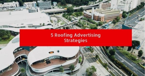 Roofing Marketing Pros Amazing Roofing Advertising Strategies