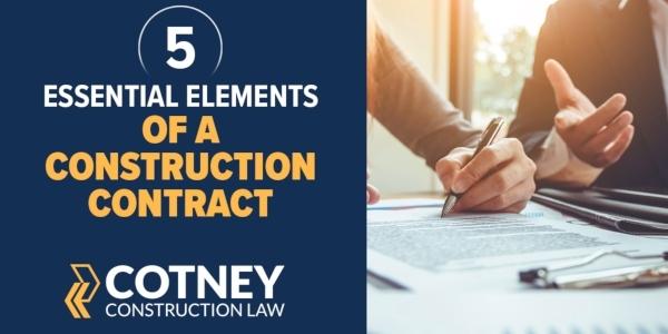 Cotney Understanding a Construction Contract