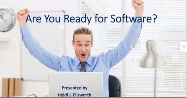 Heidi Ellsworth - Are You Ready for Software