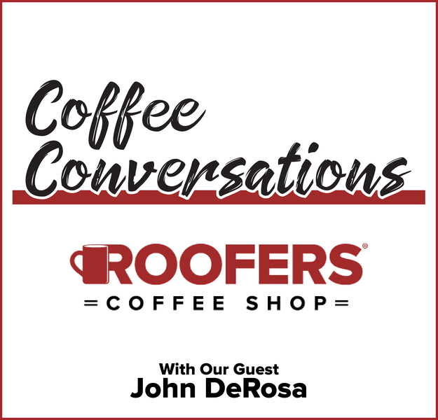 Coffee Conversations with John DeRosa