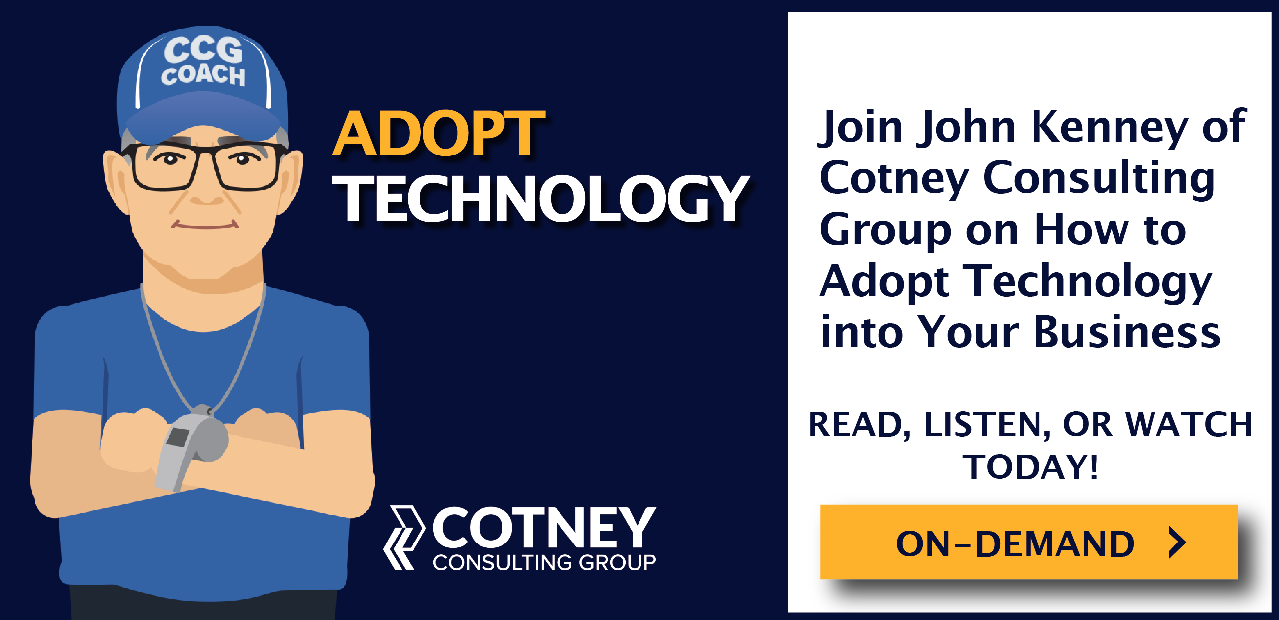 Cotney Consulting Group Adopt Technology