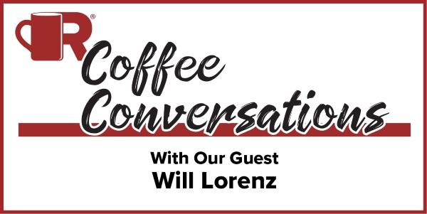 Coffee Conversations Will Lorenz