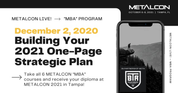 METALCONLive! — Breakthrough Academy Presents: Building Your One-Page Strategic Plan