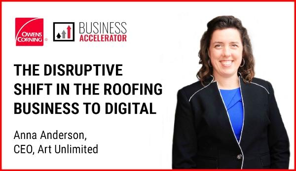 Owens Corning - The Disruptive Shift in the Roofing Business to Digital