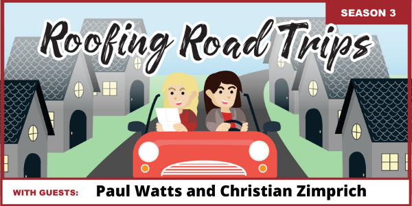 Roofing Road Trip with Paul and Christian