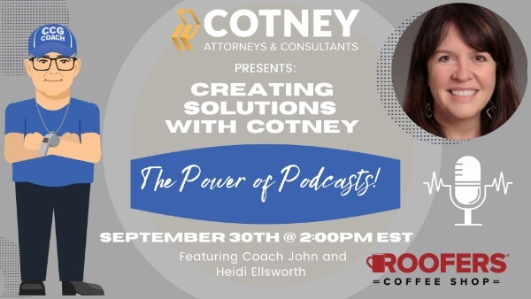Cotney Consulting Power of Podcasts Webinar