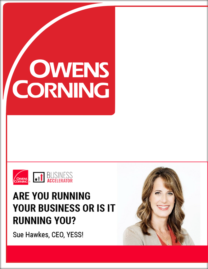 Owens Corning - Sue Hawkes - Are You Running Your Business or is it Running You? eBook