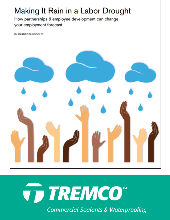 Tremco - Making It Rain In A Labor Drought