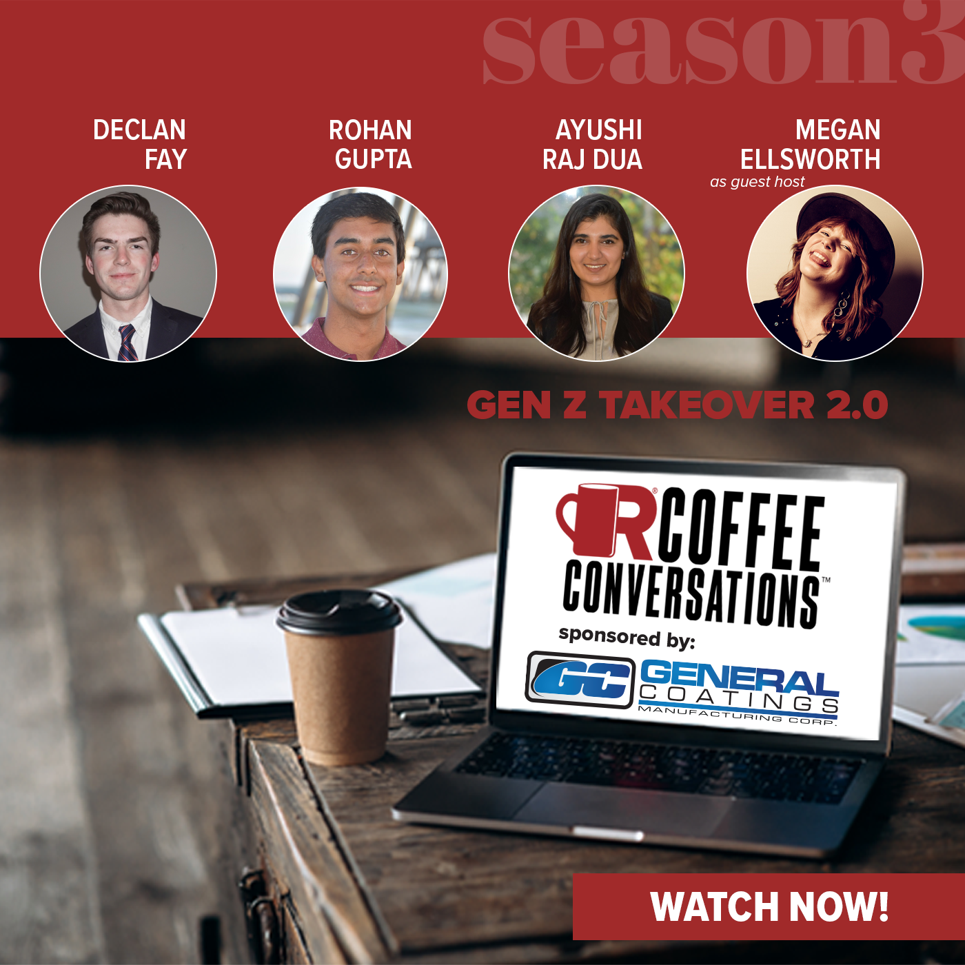 General Coatings - Coffee Conversations – Gen Z Takeover 2.0! - Podcast