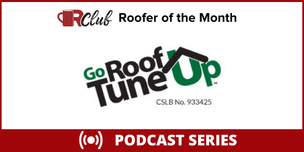 Go Roof Tune up Roofer of the Month