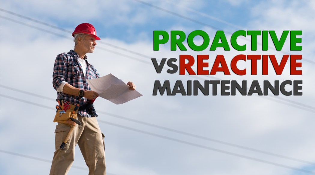 JUL - GuestBlog - GAF - Proactive vs Reactive Maintenance