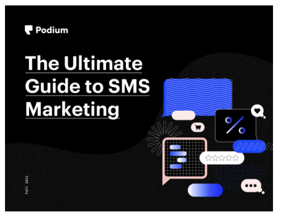 Podium - The Ultimate Guide to SMS Marketing